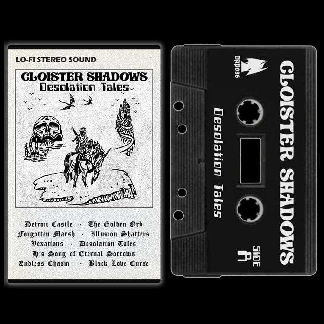 [SOLD OUT] CLOISTER SHADOWS "Desolation Tales / Tethered to a Mystic Realm" Cassette Tape (w/ badge)