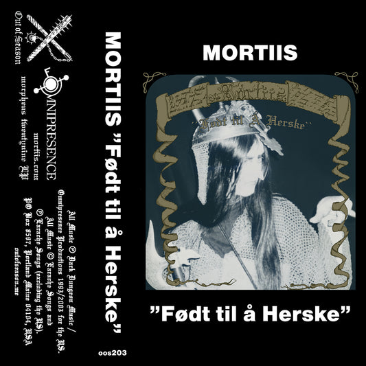 MORTIIS "Født til å Herske" cassette tape (repress, 2 color options)