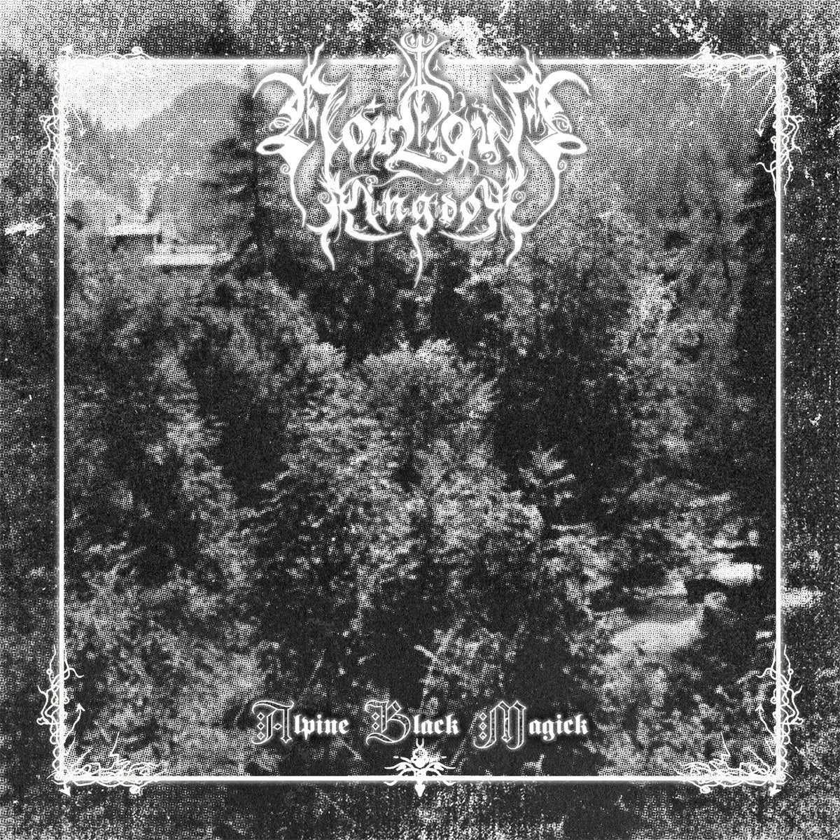FORLORN KINGDOM "Alpine Black Magick" vinyl LP, cover artwork. lo-fi BW birds-eye view image of a forest