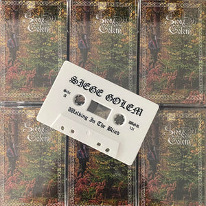 SIEGE GOLEM "Walking in the Blind" Cassette Tape