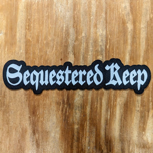 SEQUESTERED KEEP "Text Logo" die-cut patch
