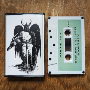 [SOLD OUT] KIRKWOOD "Knight of a Dark Grail" cassette tape PROMO *FREE W/ PURCHASE OVER $20*