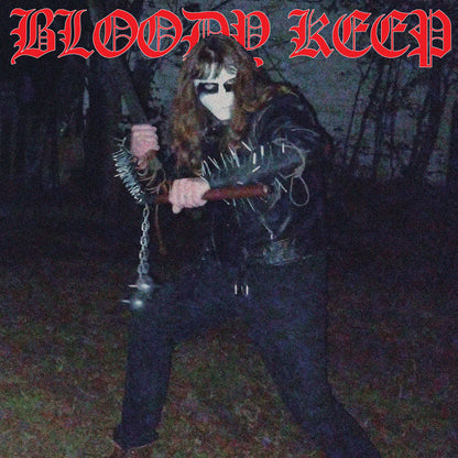 BLOODY KEEP "The Early Years" vinyl LP (Gatefold) *PREORDER*