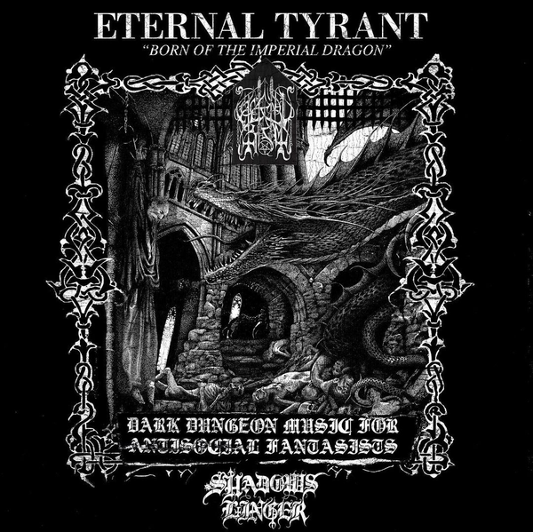 ETERNAL TYRANT "Born of the Imperial Dragon" vinyl LP (lim.150 w/insert)
