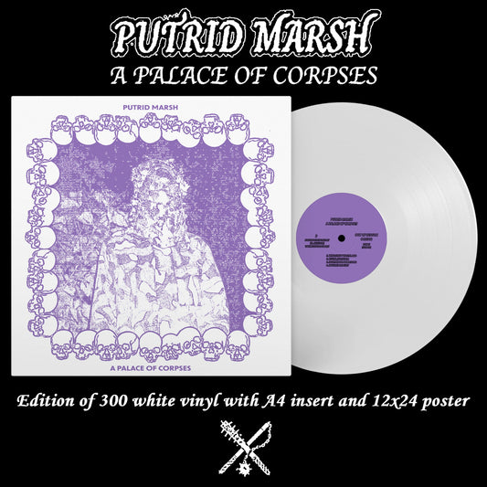 PUTRID MARSH "A Palace of Corpses" Vinyl LP (color w/ insert and poster)