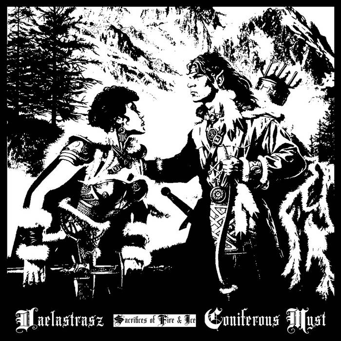 [SOLD OUT] VAELASTRASZ / CONIFEROUS MYST "Sacrifices of Fire & Ice" Split CD (lim. 50)