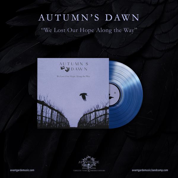 AUTUMN'S DAWN "We lost hope along the Way" vinyl LP