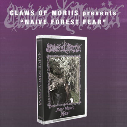Cassette cover for 'Naive Forest Fear' by Claws of Moriis on a purple background