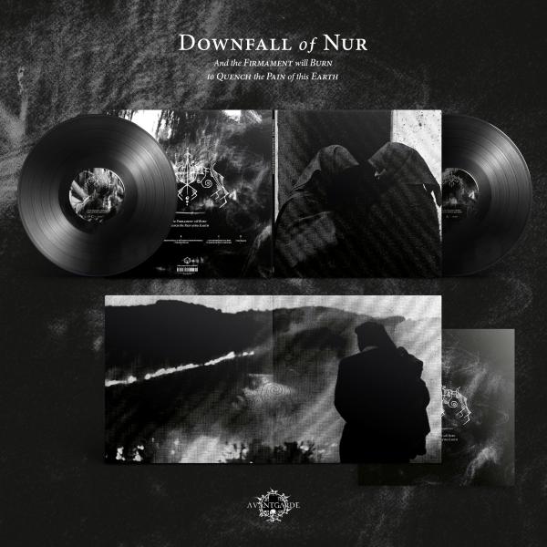 DOWNFALL OF NUR "And the Firmament will Burn to Quench the Pain of this Earth" vinyl 2xLP