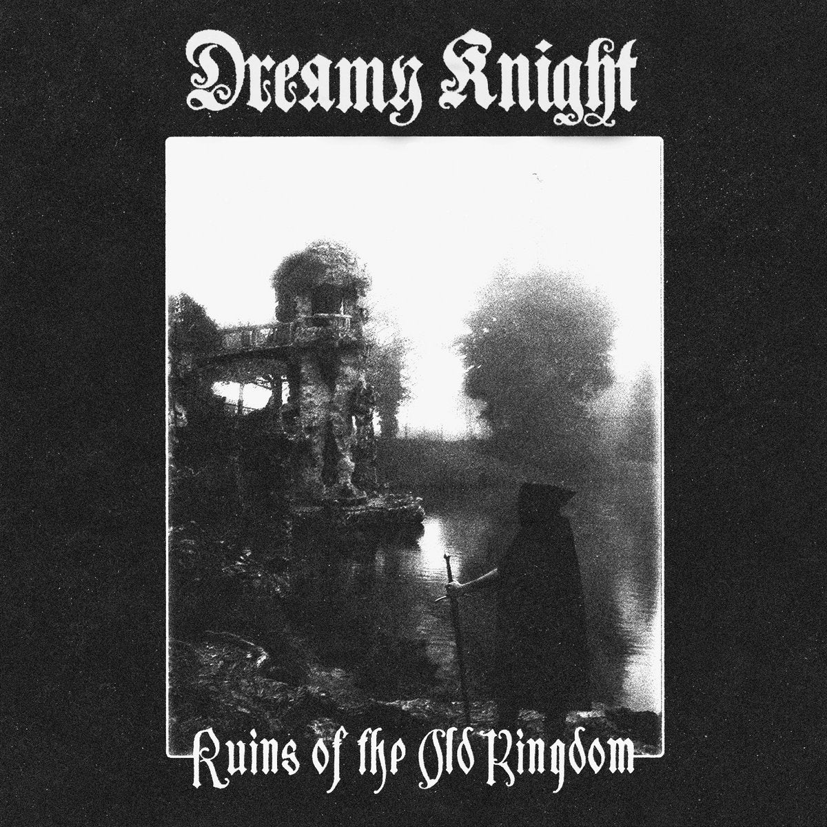 [SOLD OUT] DREAMY KNIGHT "Ruins of the Old Kingdom" cassette tape
