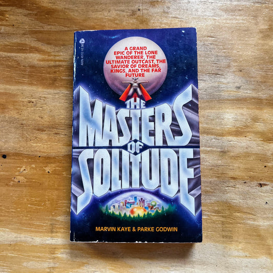 THE MASTERS OF SOLITUDE by Marvin Kaye & Parke Godwin (paperback book)