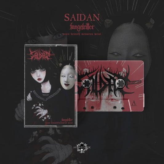 SAIDAN "Fangdriller: Scars Beneath Memories Wrist" Cassette Tape *PREORDER*