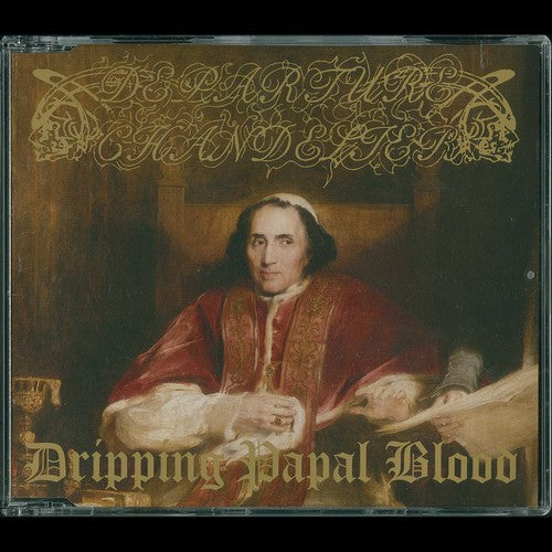 [SOLD OUT] DEPARTURE CHANDELIER "Dripping Papal Blood" Fan CD