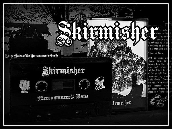 [SOLD OUT] SKIRMISHER "Necromancer's Bane" Cassette Tape