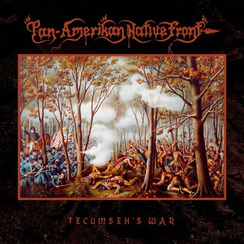 [SOLD OUT] PAN-AMERIKAN NATIVE FRONT "Tecumseh's War" vinyl LP (180g, color)