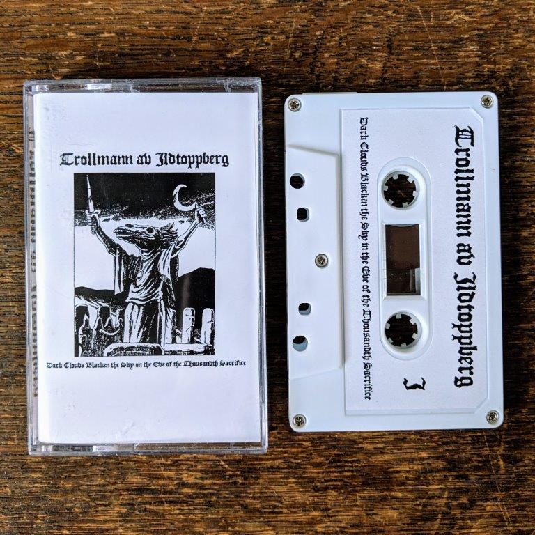 [SOLD OUT] TROLLMANN AV ILDTOPPBERG "Dark Clouds Blacken The Sky..." Cassette Tape