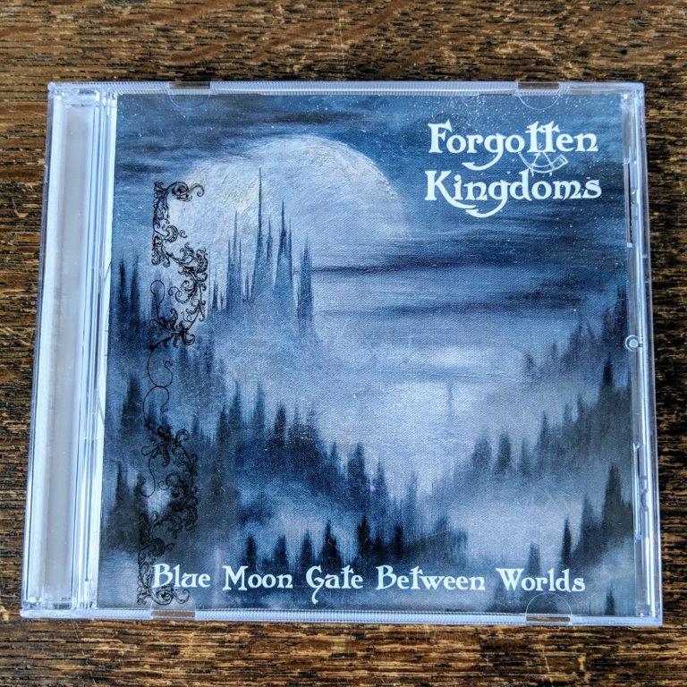 [SOLD OUT] FORGOTTEN KINGDOMS "Blue Moon Gate Between Worlds" CD (lim.500)