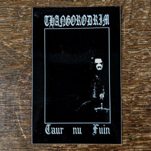 [SOLD OUT] THANGORODRIM "Taur Nu Fuin" Sticker