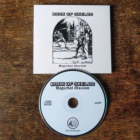 BOOK OF SKELOS "Magickal Atavism" CD [Digipak]