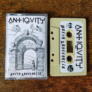 ANTIQVITY "Porta Lavernalis" Cassette Tape (Lim. 100)