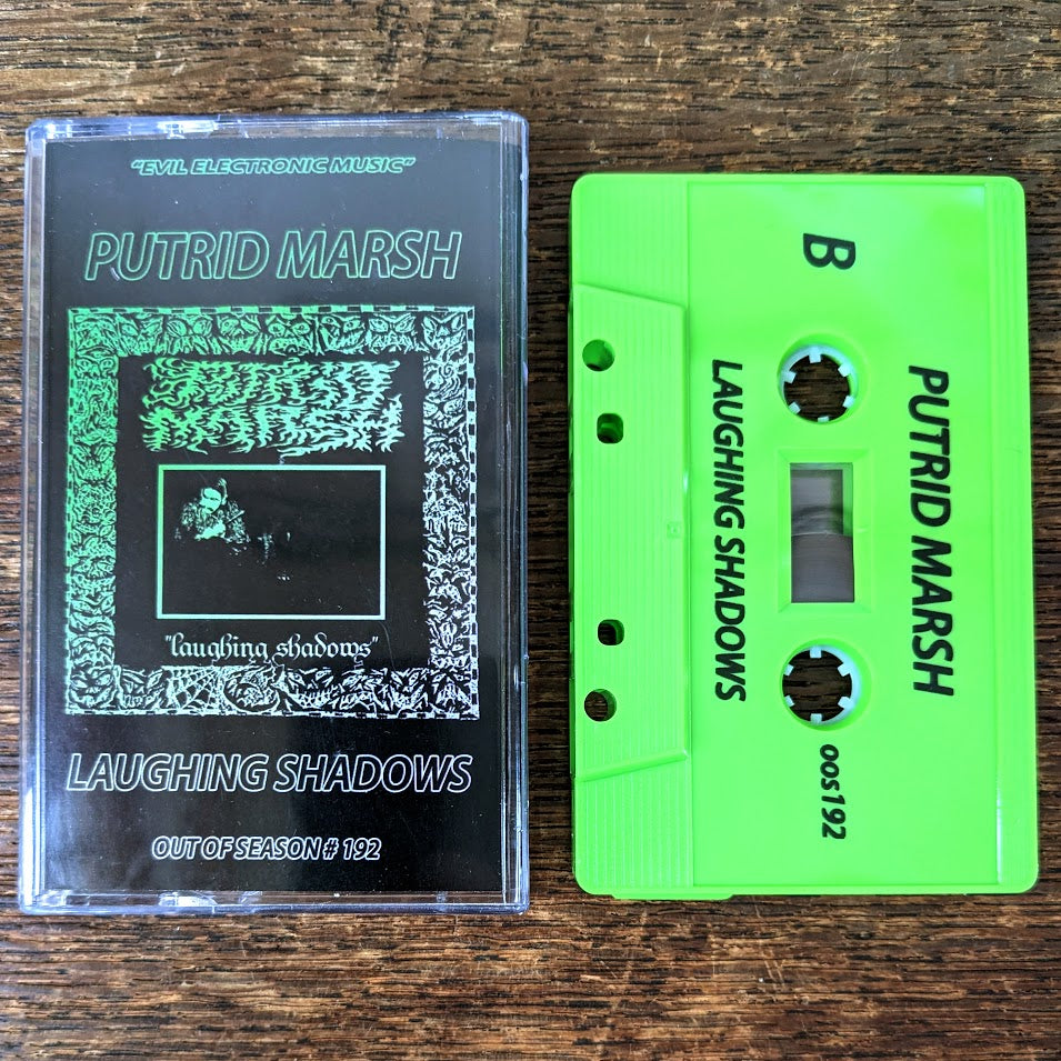 [SOLD OUT] PUTRID MARSH "Laughing Shadows" Cassette Tape (green glitter or (s)lime)