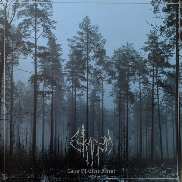 ESKAPISM "Tales Of Elder Forest" Vinyl LP (Lim. 150)
