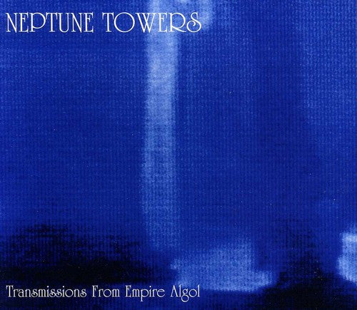 [SOLD OUT] NEPTUNE TOWERS "Transmissions From Empire Algol" CD (w/ slipcase)