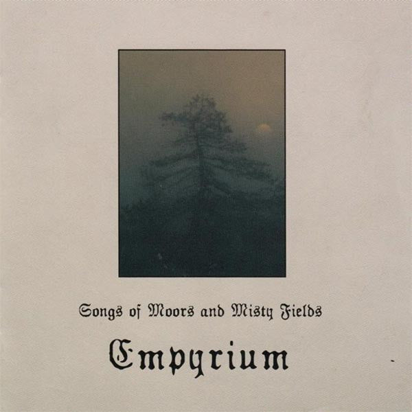 [SOLD OUT] EMPYRIUM "Songs of Moors and Misty Fields" CD (digipak)