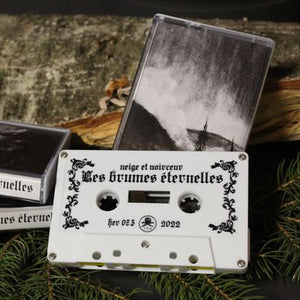 [SOLD OUT] NEIGE ET NOIRCEUR "Les Brumes Éternelles" cassette tape (lim. 150)