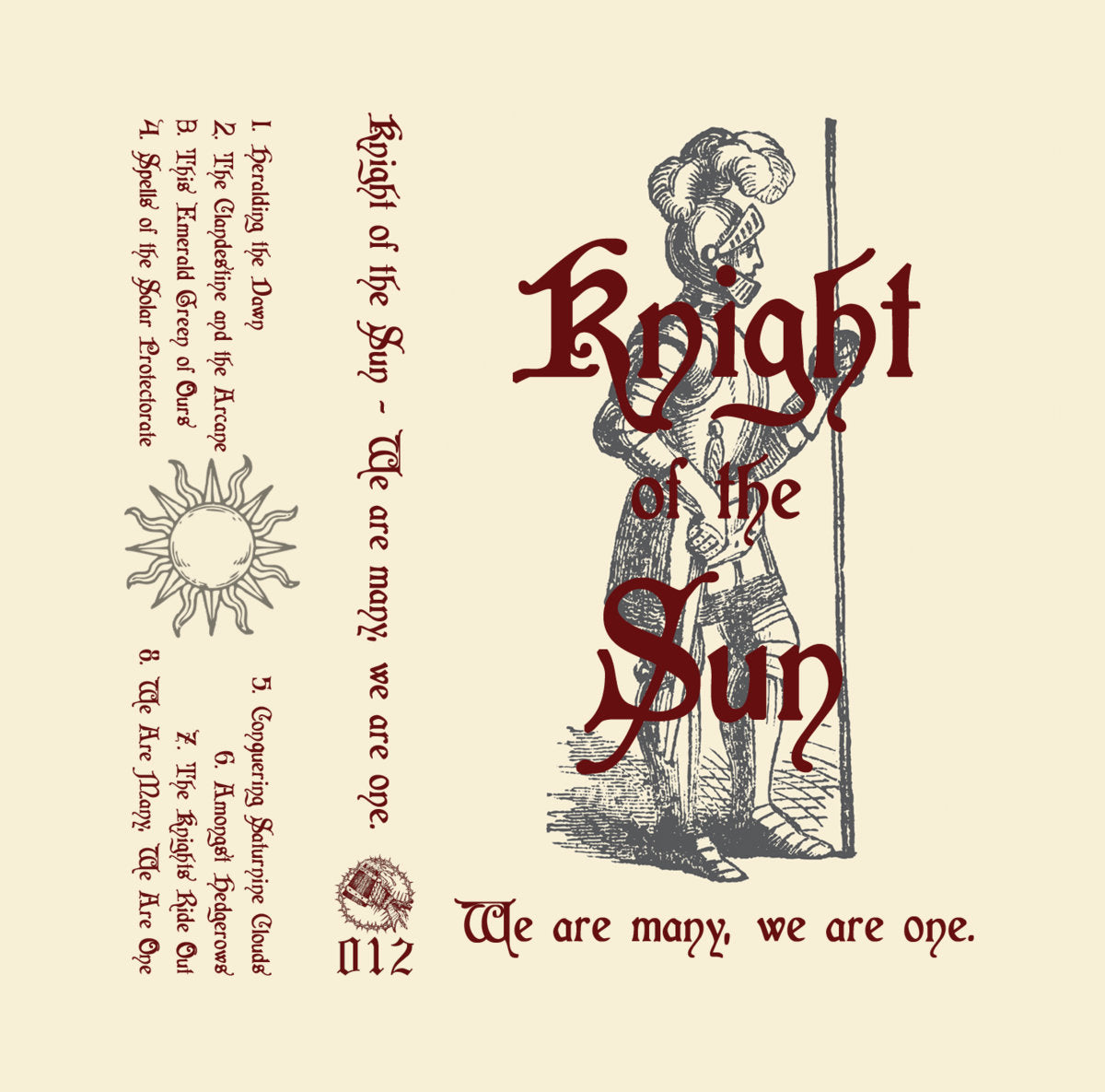 [SOLD OUT] KNIGHT OF THE SUN "We Are Many, We Are One" cassette tape (lim.50)