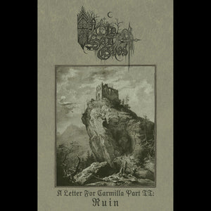 [SOLD OUT] AN OLD SAD GHOST "A Letter For Carmilla Part II: Ruin" Cassette Tape