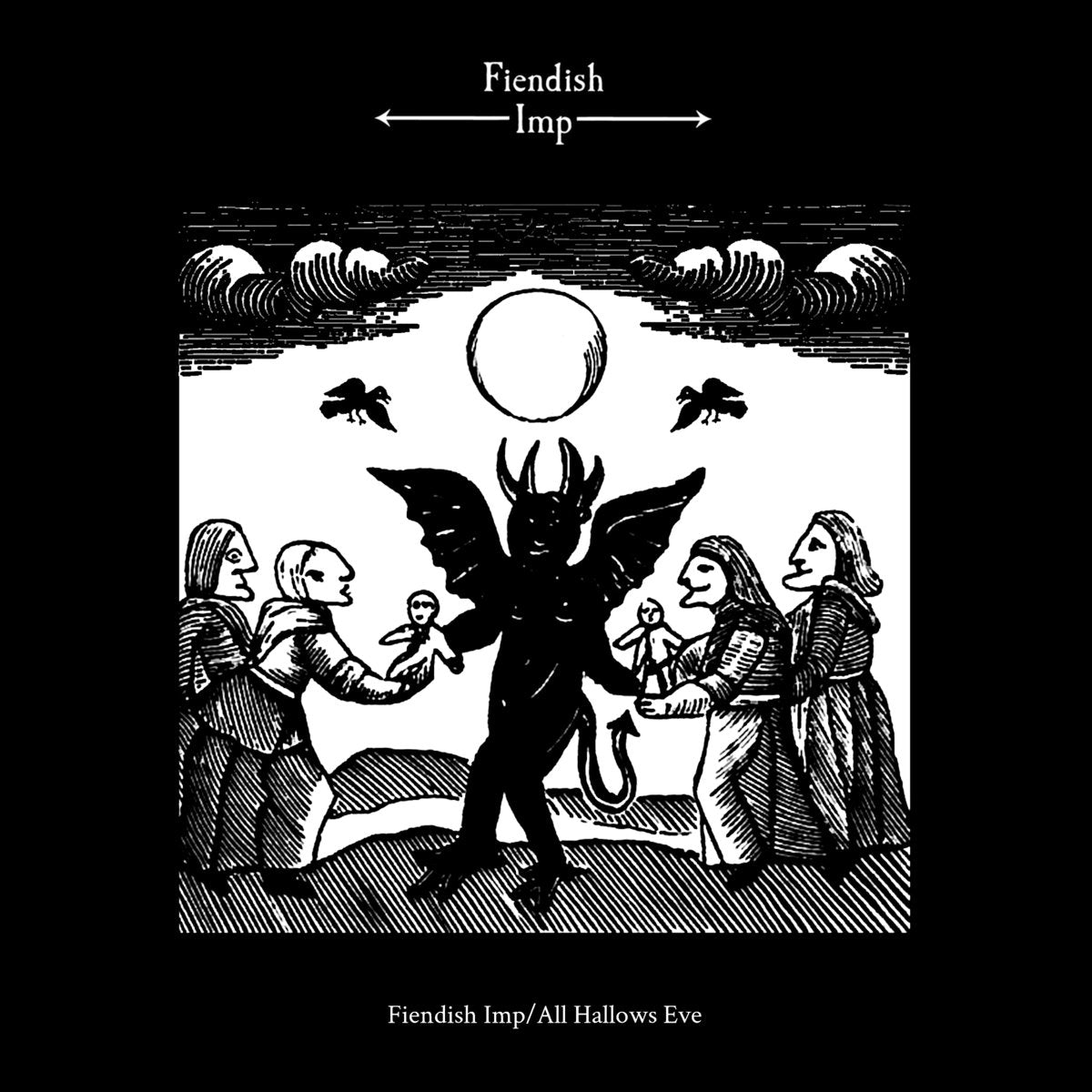 [SOLD OUT] FIENDISH IMP "Fiendish Imp / All Hallows Eve" Vinyl LP