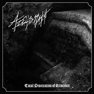 AZELISASSATH "Total Desecration of Existence" vinyl LP (gatefold)