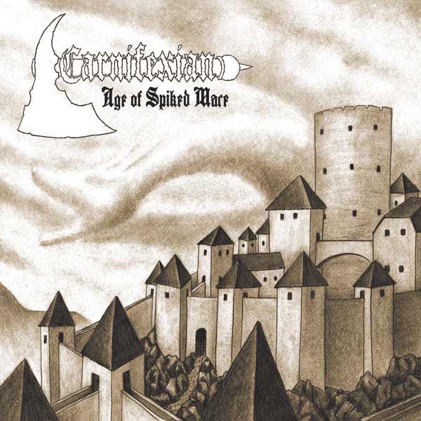 [SOLD OUT] CARNIFEXIAN "Age of Spiked Mace" CD