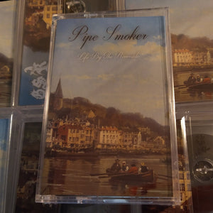 [SOLD OUT] PIPE SMOKER "Life by the Riverside" cassette tape