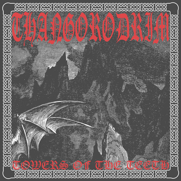 THANGORODRIM "Towers of the Teeth" vinyl LP (color or black)