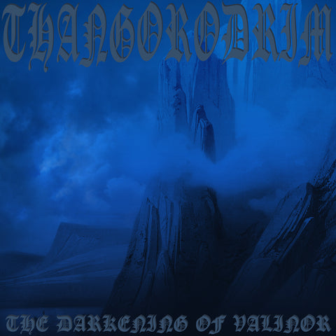 THANGORODRIM "The Darkening of Valinor" vinyl LP (color or black)